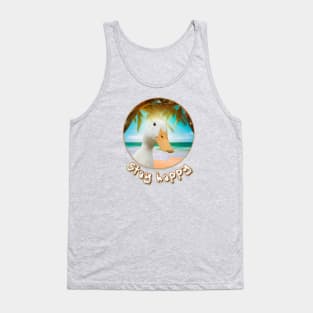 Stay happy Tank Top